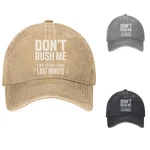 Dont Rush Me Last Minute Quote Cotton Dad Hat Baseball Cap Adjustable Vintage. Fixed Price $13.59.